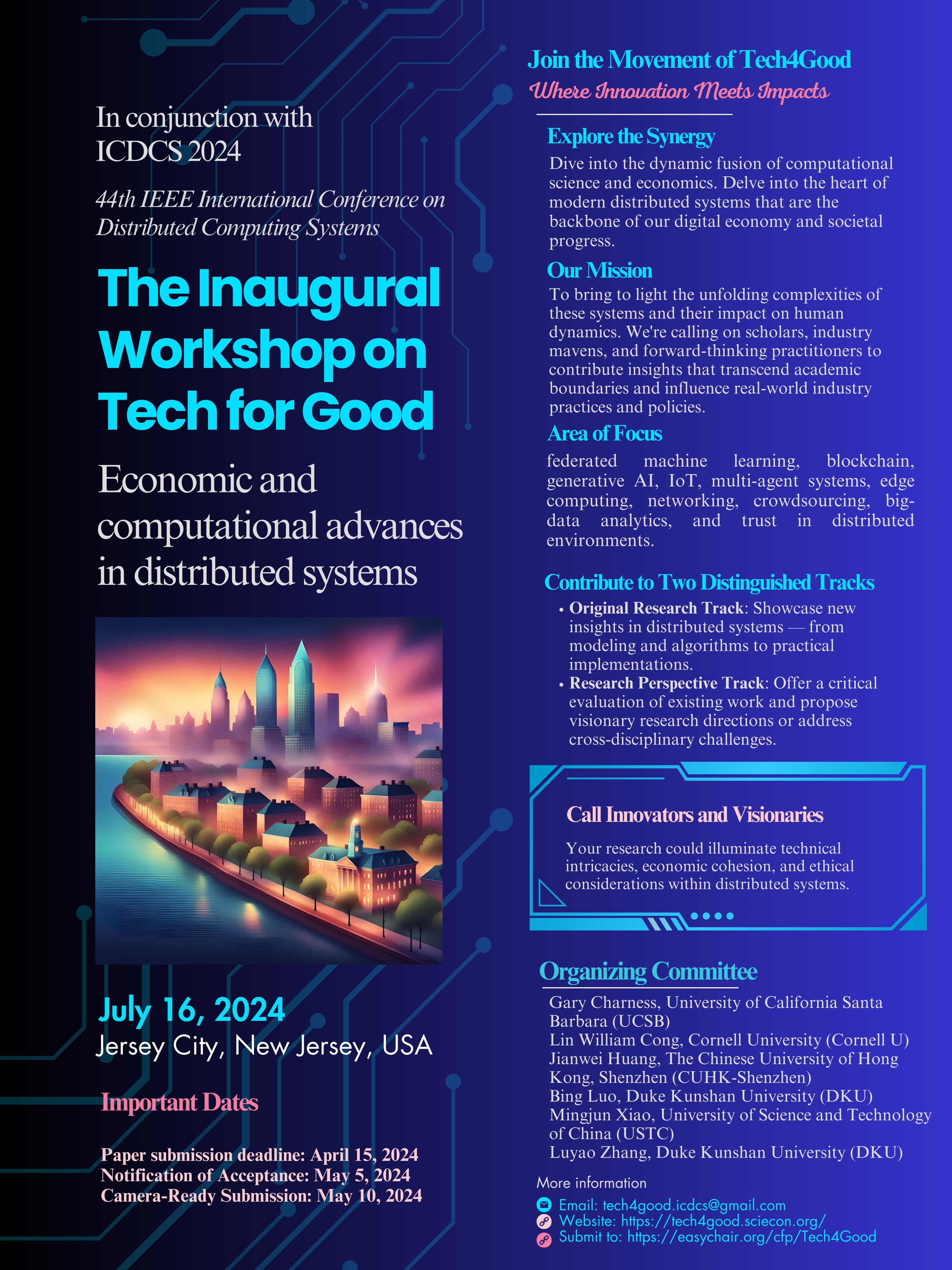 Call for Proposal (CFP) of The Inaugural workshop on Tech for Good: Economic and Computational Advances in Distributed Systems (Tech4Good)